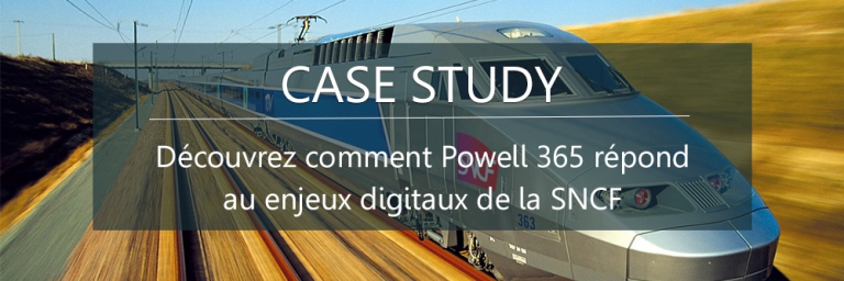 Découvrez comment Powell 365 répond aux enjeux digitaux de la SNCF