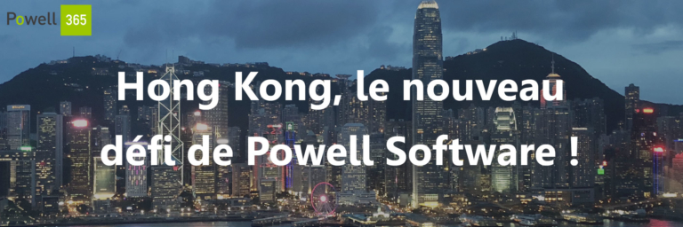 Powell Software s’installe à Hong Kong !