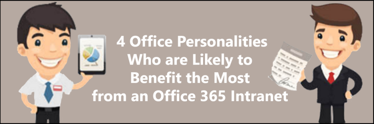 Who Benefits the Most from an Office 365 Intranet?